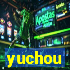 yuchou