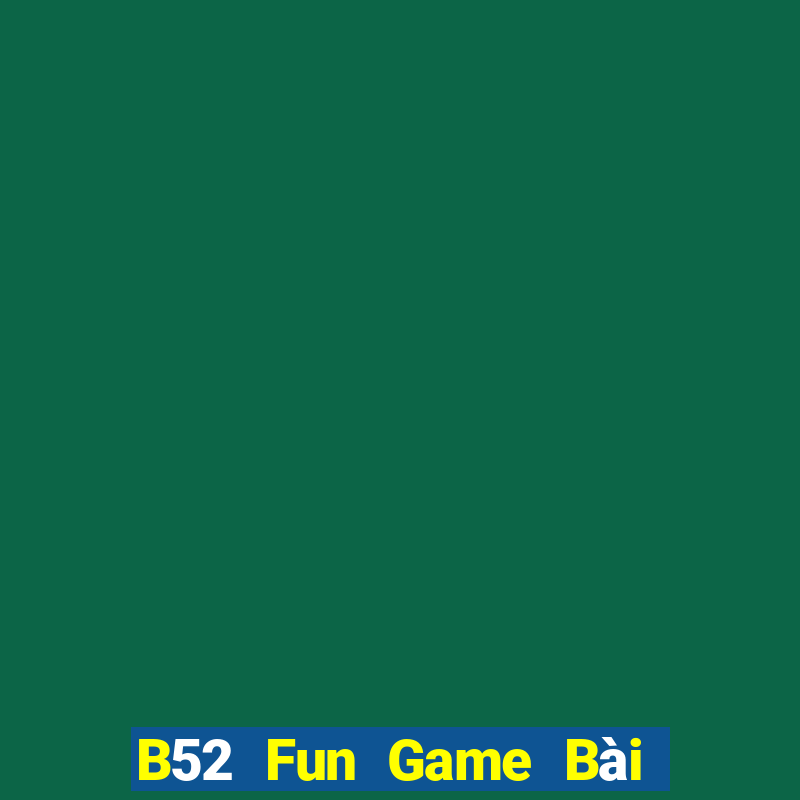 B52 Fun Game Bài Su500 Iphone