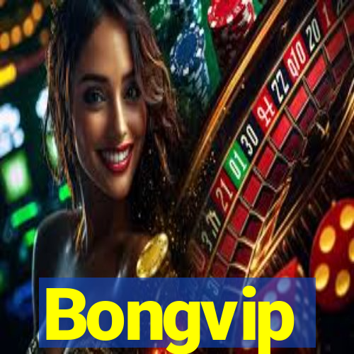 Bongvip