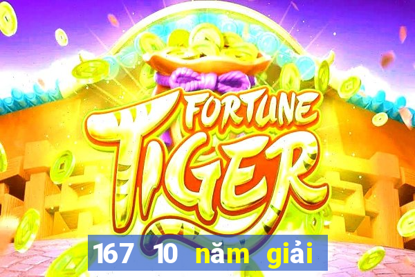 167 10 năm giải trí game bài