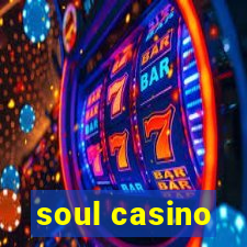 soul casino