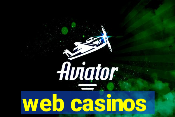 web casinos