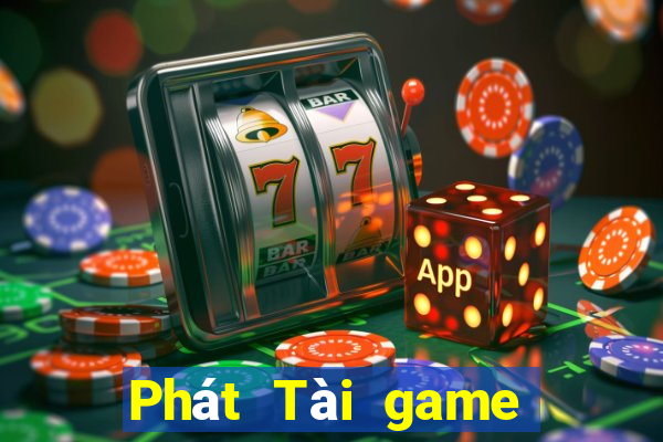 Phát Tài game giải trí