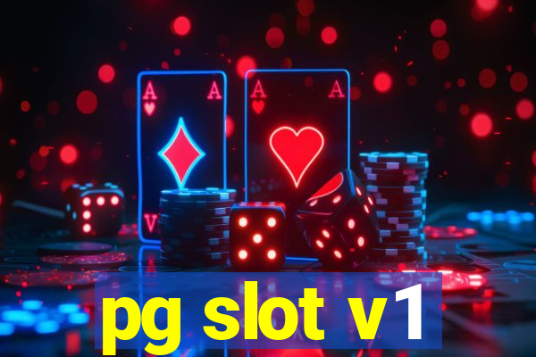 pg slot v1