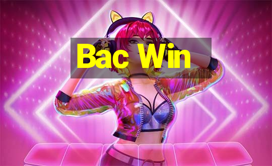 Bac Win