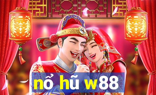 nổ hũ w88