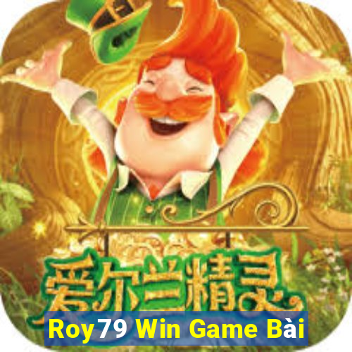 Roy79 Win Game Bài