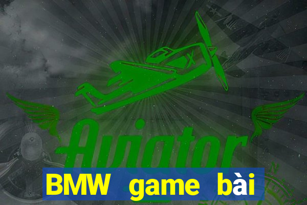 BMW game bài phiên bản 3.99