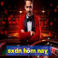 sxdn hôm nay