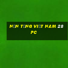 Nền tảng Việt nam 28pc