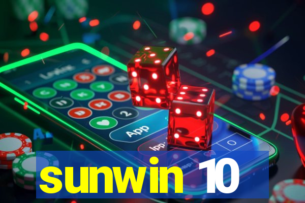 sunwin 10