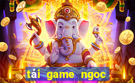 tải game ngoc rong online