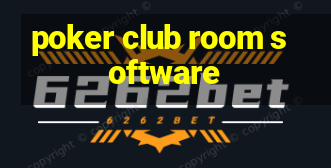 poker club room software