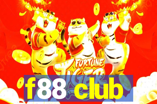 f88 club