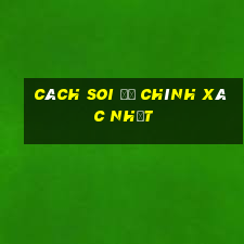 cách soi đề chính xác nhất