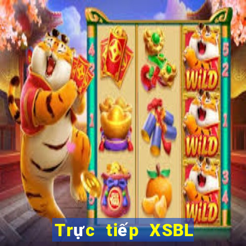 Trực tiếp XSBL ngày 20