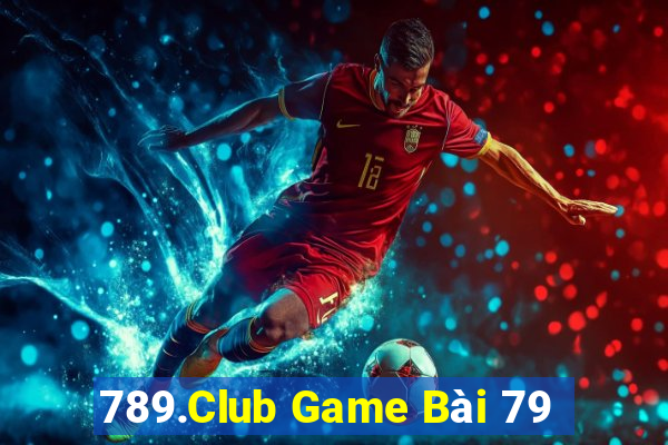 789.Club Game Bài 79