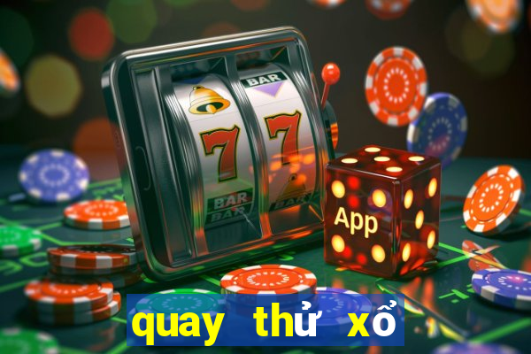 quay thử xổ số thần tài 365