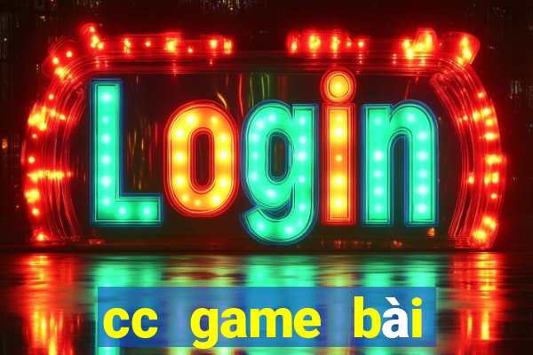 cc game bài giữa dòng