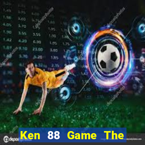 Ken 88 Game The Bài Mobile 2021