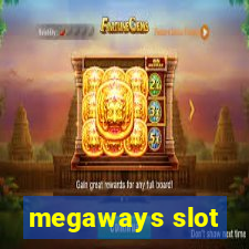 megaways slot