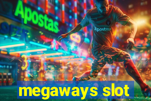 megaways slot