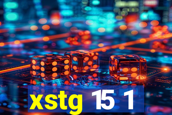 xstg 15 1