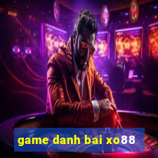 game danh bai xo88