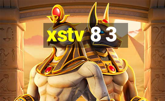 xstv 8 3