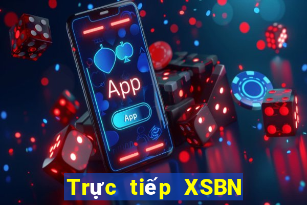 Trực tiếp XSBN Chủ Nhật