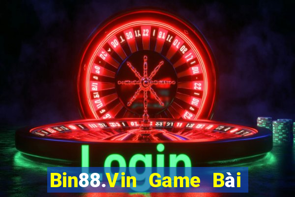 Bin88.Vin Game Bài 1 Đổi 1