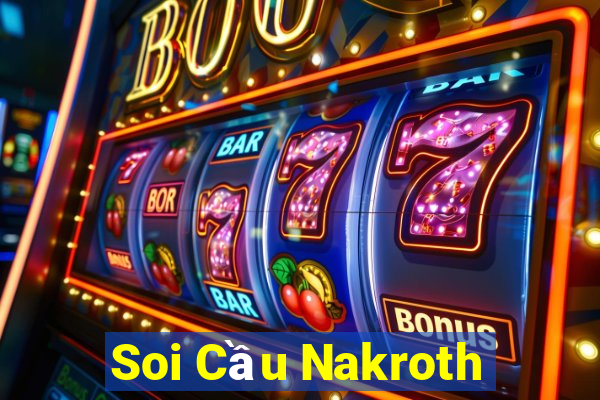 Soi Cầu Nakroth