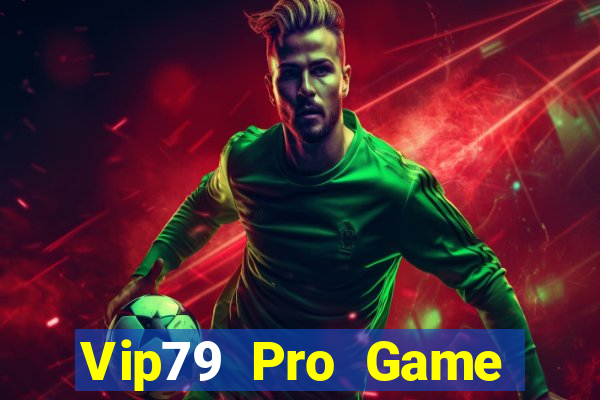 Vip79 Pro Game Bài Son