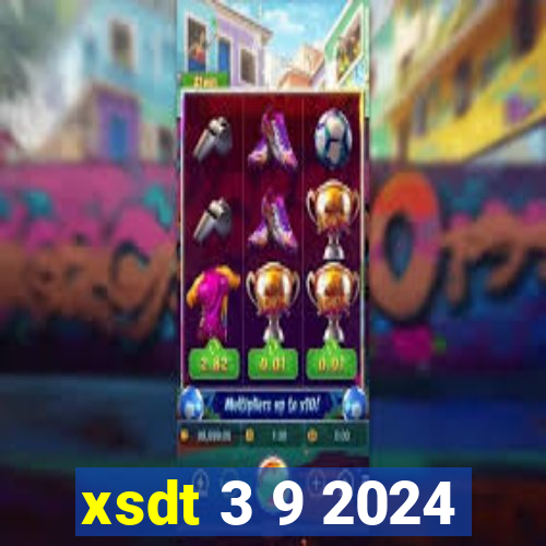 xsdt 3 9 2024