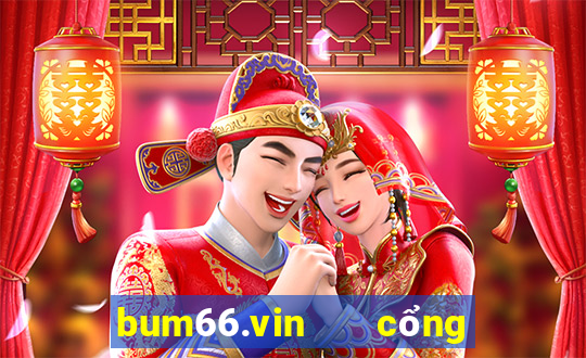 bum66.vin   cổng game quốc tế