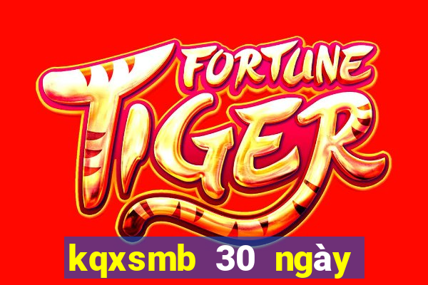 kqxsmb 30 ngày gần nhất truyền thống