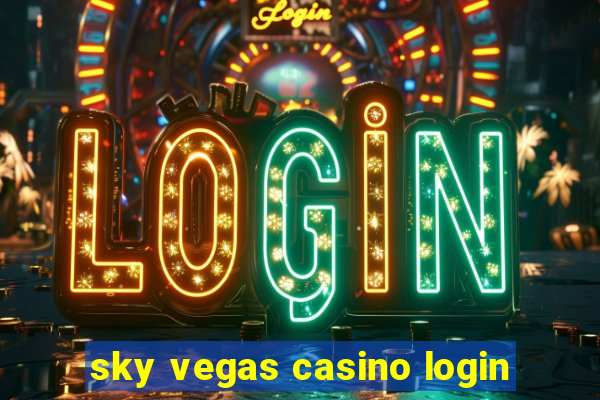 sky vegas casino login