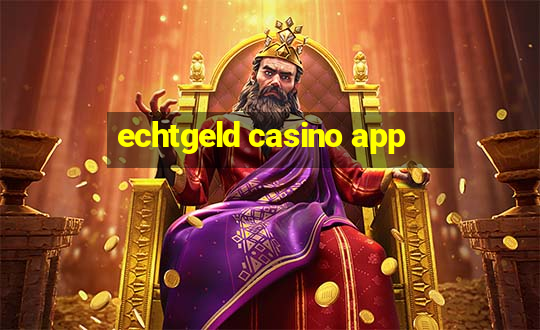 echtgeld casino app