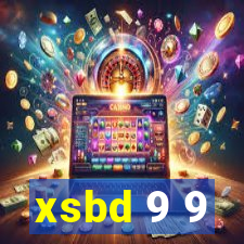 xsbd 9 9