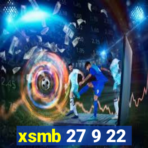 xsmb 27 9 22