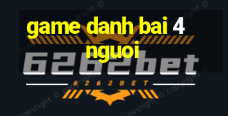 game danh bai 4 nguoi