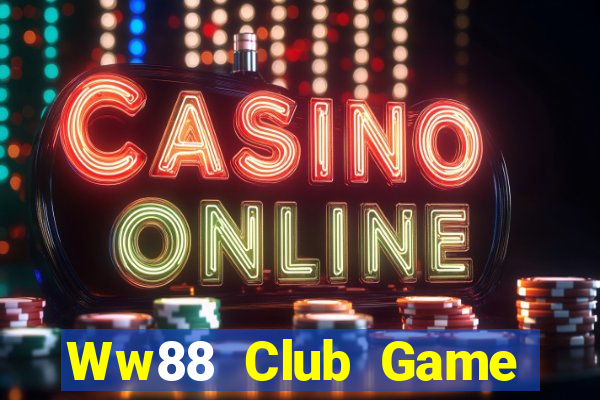 Ww88 Club Game Bài Big52