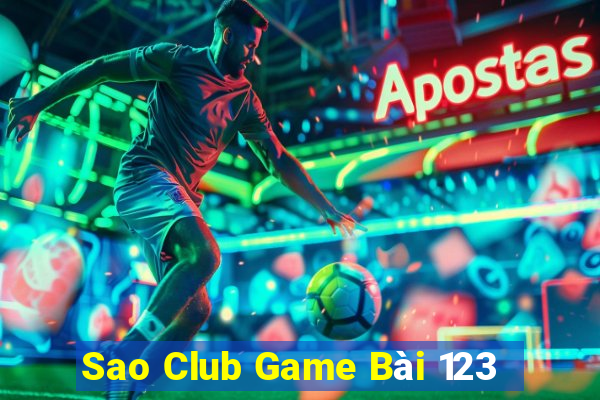 Sao Club Game Bài 123