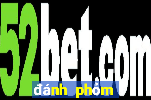 đánh phỏm online miễn phí