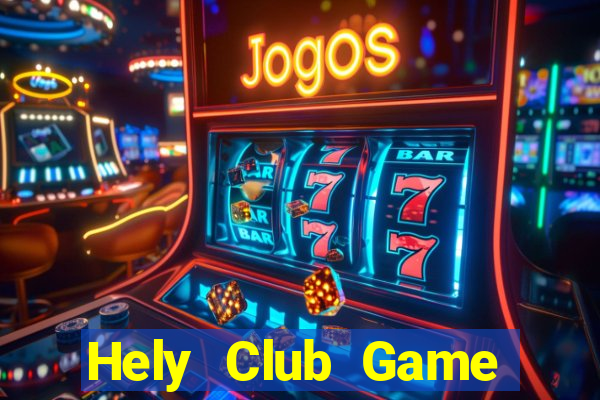 Hely Club Game Bài Mèo Nổ