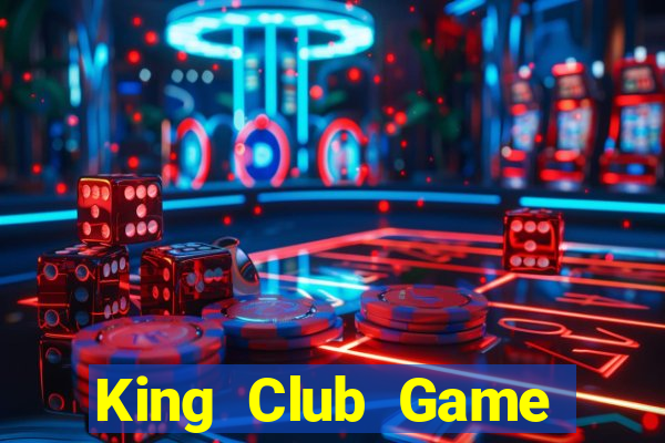 King Club Game Bài 2021