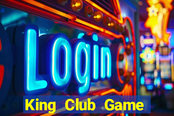 King Club Game Bài 2021