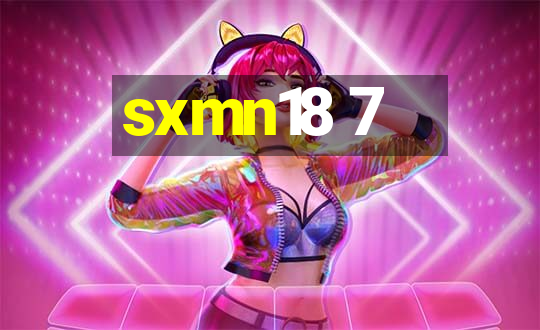 sxmn18 7