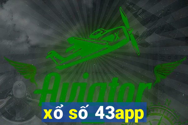 xổ số 43app