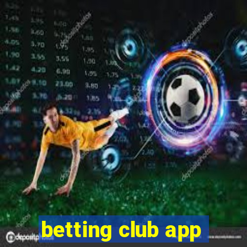 betting club app